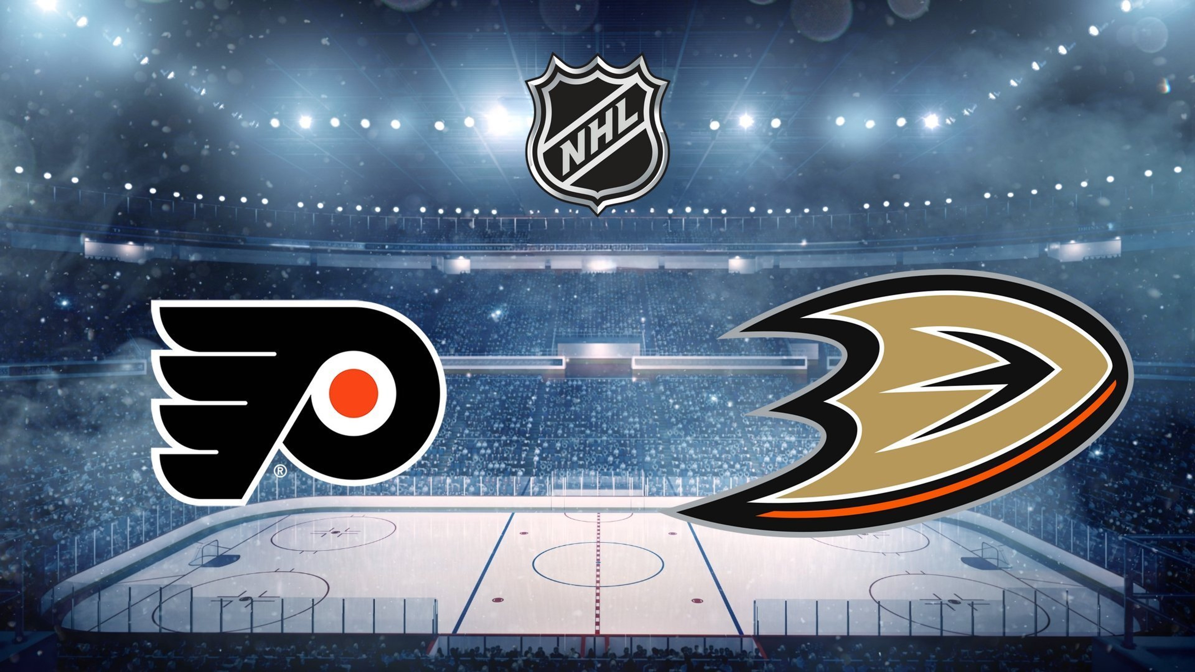 Philadelphia Flyers - Anaheim Ducks