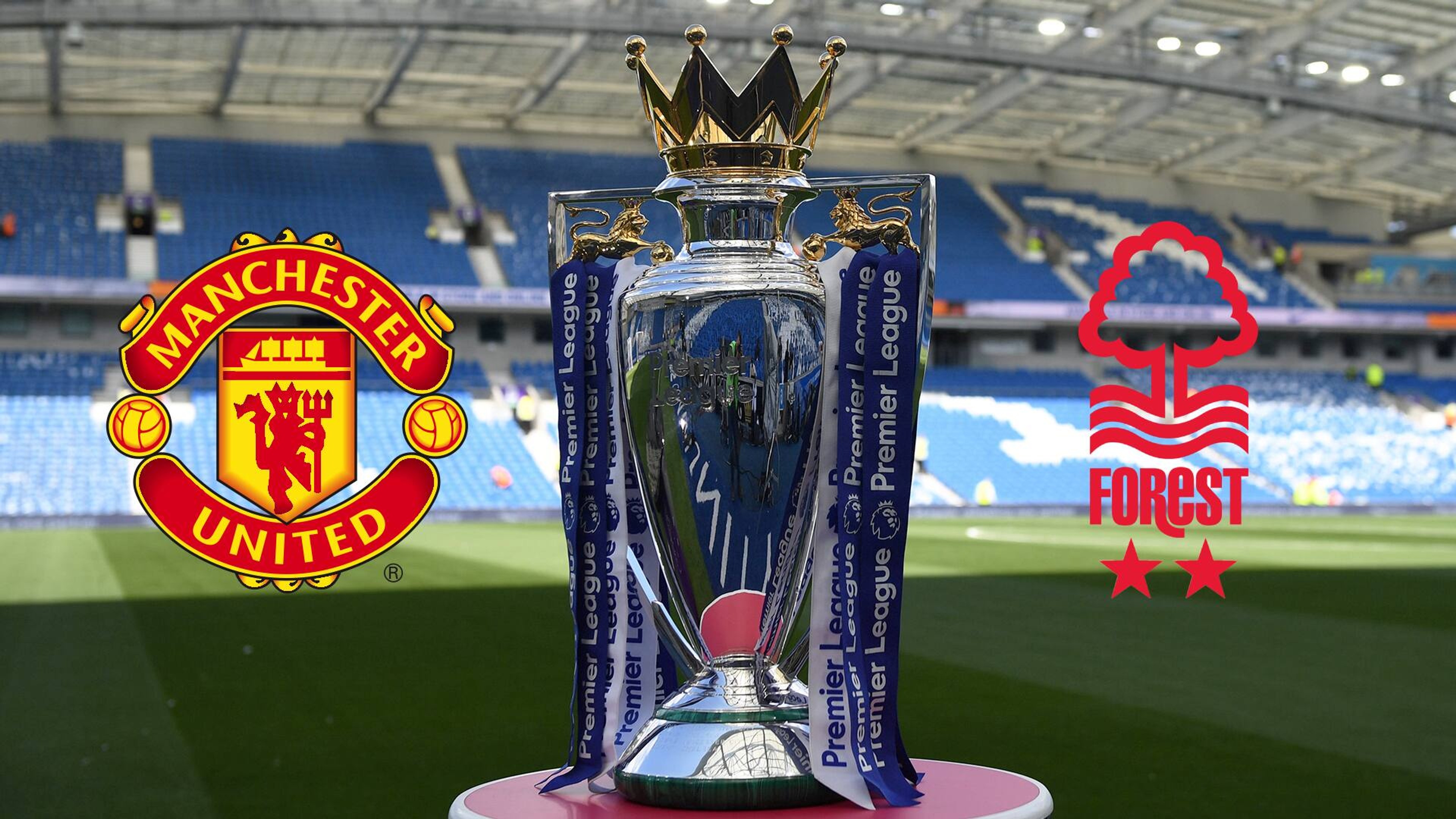 Manchester United - Nottingham Forest